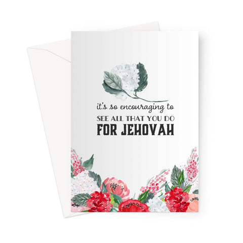 JW Thoughtful Gifts Cards Encouragement card, It’s so encouraging to see all you do for Jehovah Greeting Card
