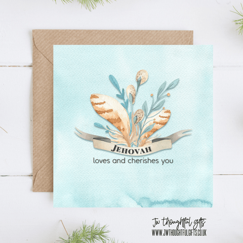JW Thoughtful Gifts Cards Jehovah loves and cherishes you, watercolour illustration encouragement card