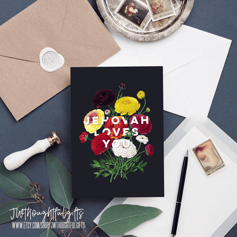 JW Thoughtful Gifts Cards Jehovah loves you, floral encouragement card, thinking of you