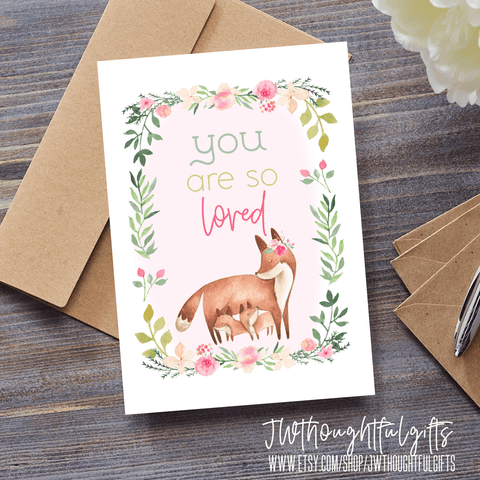 JW Thoughtful Gifts Cards you are so loved - sweet card perfect for young sisters and youths